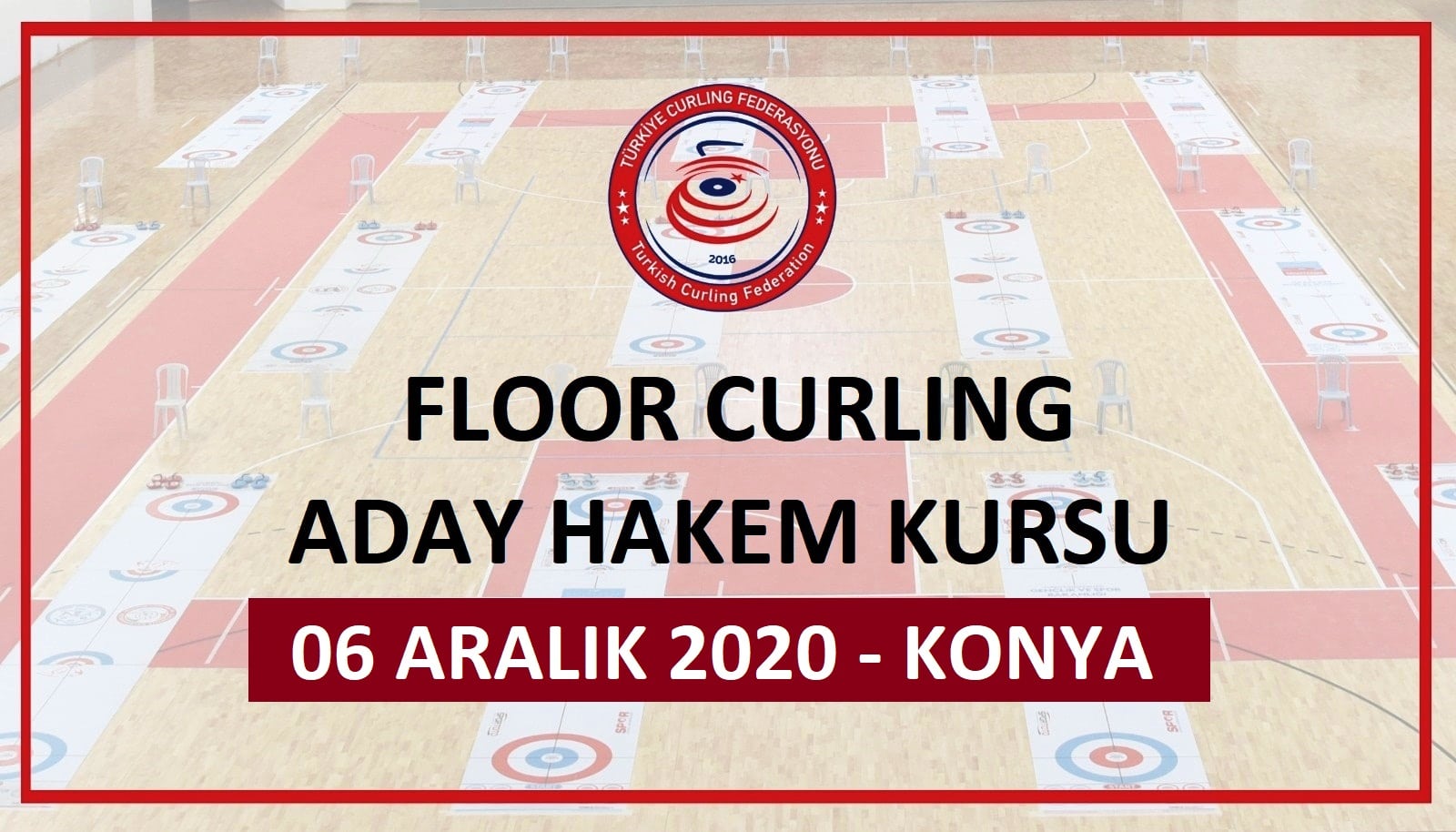 Floor Curling Aday Hakem Kursu, Konya’da